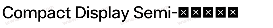 Compact Display Semi字体转换